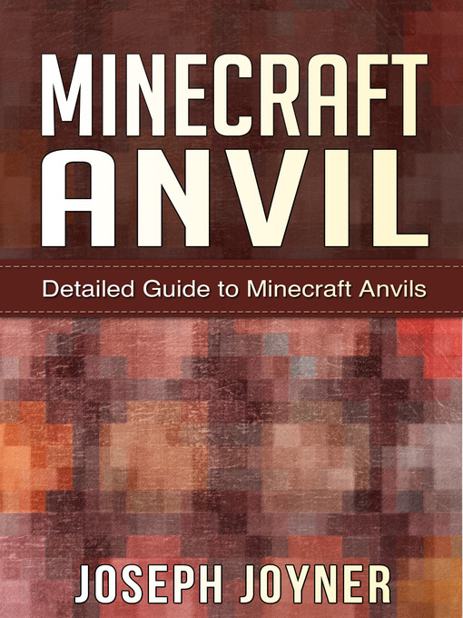 Title details for Minecraft Anvil by Joseph Joyner - Available